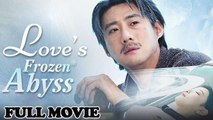 Love's Frozen Abyss Full Episode