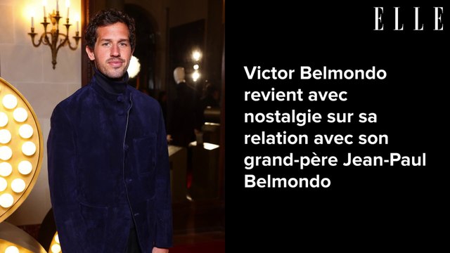 Victor Belmondo revient avec nostalgie sur sa relation avec son grand-père Jean-Paul Belmondo