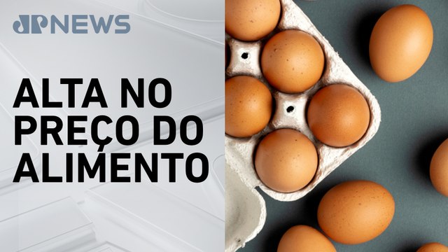 Preços dos ovos atingem valores recordes no Brasil