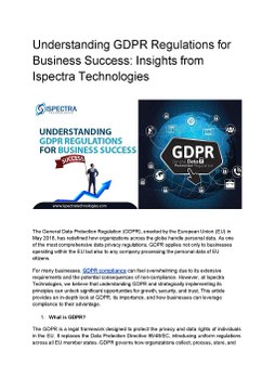 Understanding GDPR Regulations for Business Success_ Insights from Ispectra Technologies (1)