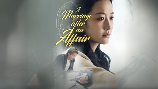 A Marriage After An Affair (Chinese Drama English Subtitles ) Short Drama