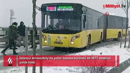 Arnavutköy’de İETT otobüsü yolda kaldı