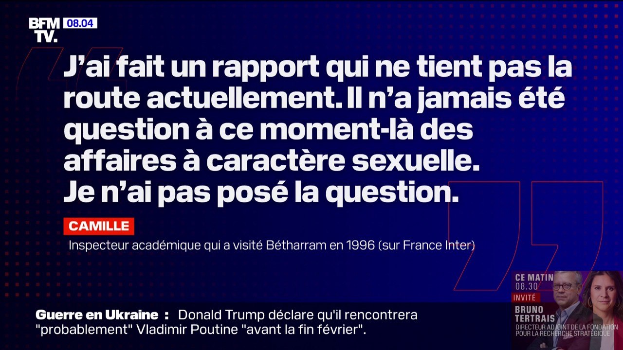 Affaire Bétharram: "J'ai fait un rapport qui ne tient pas la route actuellement", regrette un inspecteur qui a visité l'établissement en 1996