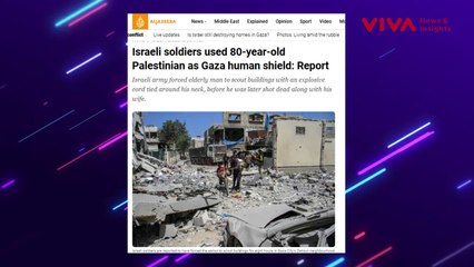 Deretan Kekejaman IDF, Jadikan Tameng Manusia Pria 80 Tahun