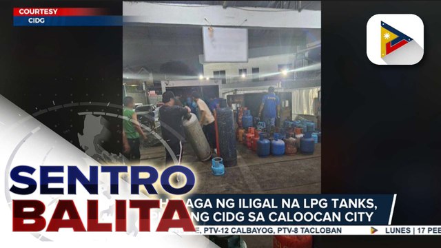 P25-M na halaga ng ilegal na LPG tanks, nakumpiska ng CIDG sa Caloocan city