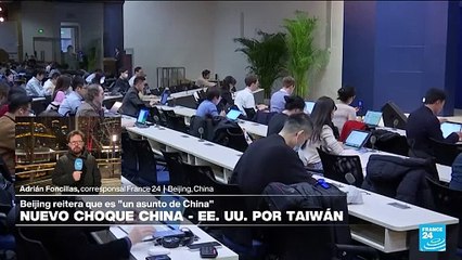 Informe desde Beijing: choque China - EE. UU. por eliminación de frase de estatus quo sobre Taiwán