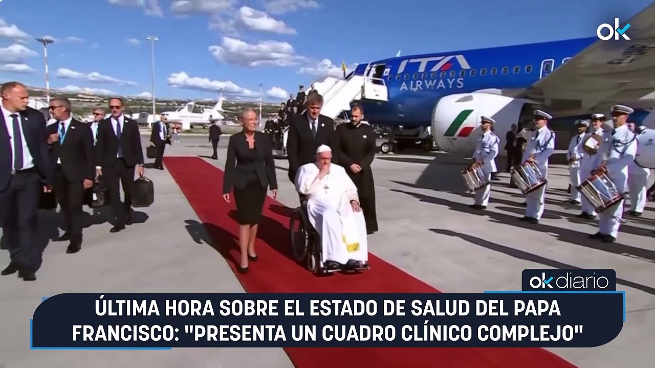 Última hora sobre el estado de salud del Papa Francisco: "Presenta un cuadro clínico complejo"