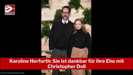 Karoline Herfurth: Sie ist dankbar für ihre Ehe mit Christopher Doll