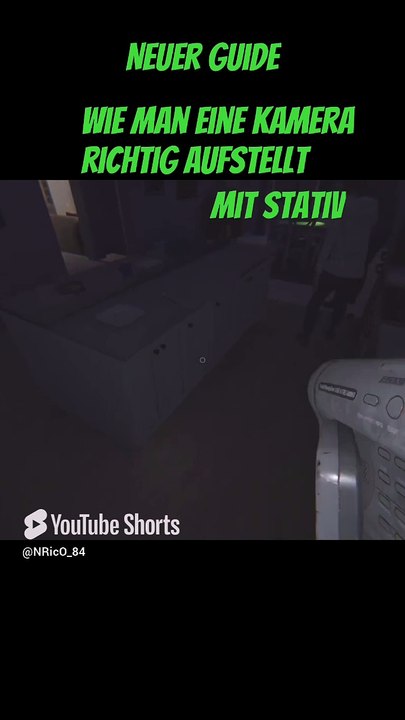 Kamera-Aufstell-Anleitung - im Lets Play Phasmophobia Teil 5