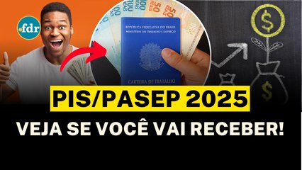 PIS/PASEP 2025: CONSULTA LIBERADA! VEJA AGORA SE VOCÊ TEM DIREITO AO PAGAMENTO + CALENDÁRIO ATUALIZADO!