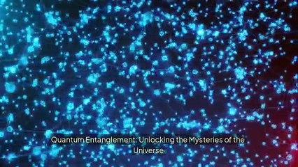 Quantum Entanglement: Unlocking Universe Mysteries 🌌