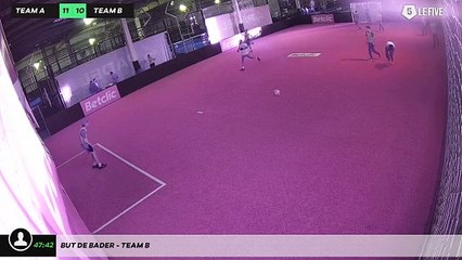 But de Bader - Team B