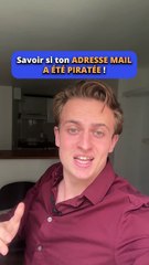 Savoir si ton adresse mail a été piratée 😱🚀