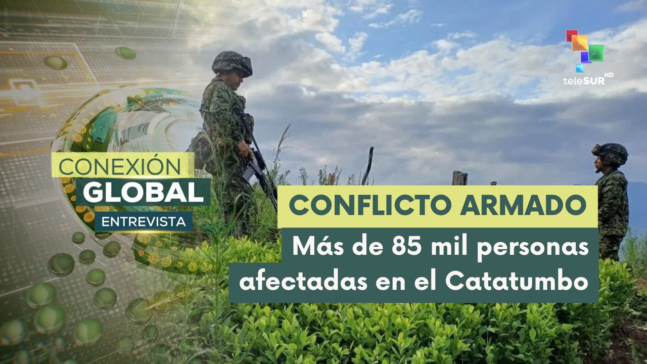 Más de 85 mil personas afectadas por conflicto armado en el Catatumbo