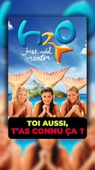 T'as connu H2o ? 🧜‍♀️📺
