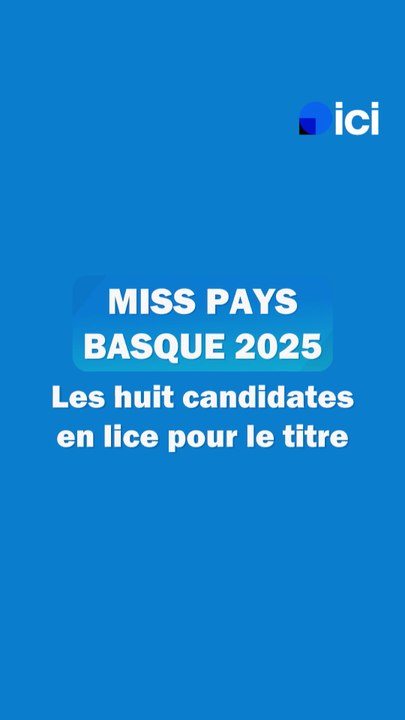 Élection de Miss Pays Basque 2025 : découvrez les huit candidates en lice pour remporter le concours à Anglet
