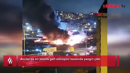 Avcılar'da geri dönüşüm tesisinde yangın! Ekipler müdahale ediyor