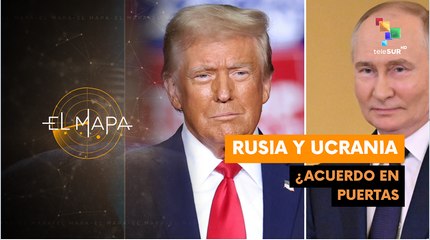 VECTORES 17-02-25: RUSIA Y UCRANIA | ¿ACUERDO EN PUERTA?