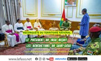 Reconquête du territoire national : le Président du Faso reçoit les bénédictions du Saint-Siège