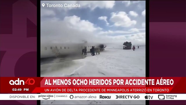 🚨¡Última Hora! Reportan al menos ocho heridos por accidente aéreo en Toronto