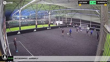 But de Eden K - Superfly