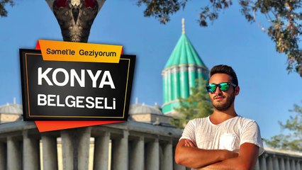 🕌 Konya'da Gezilecek Yerler, Neler Yapılır, Nerelere Gidilir?