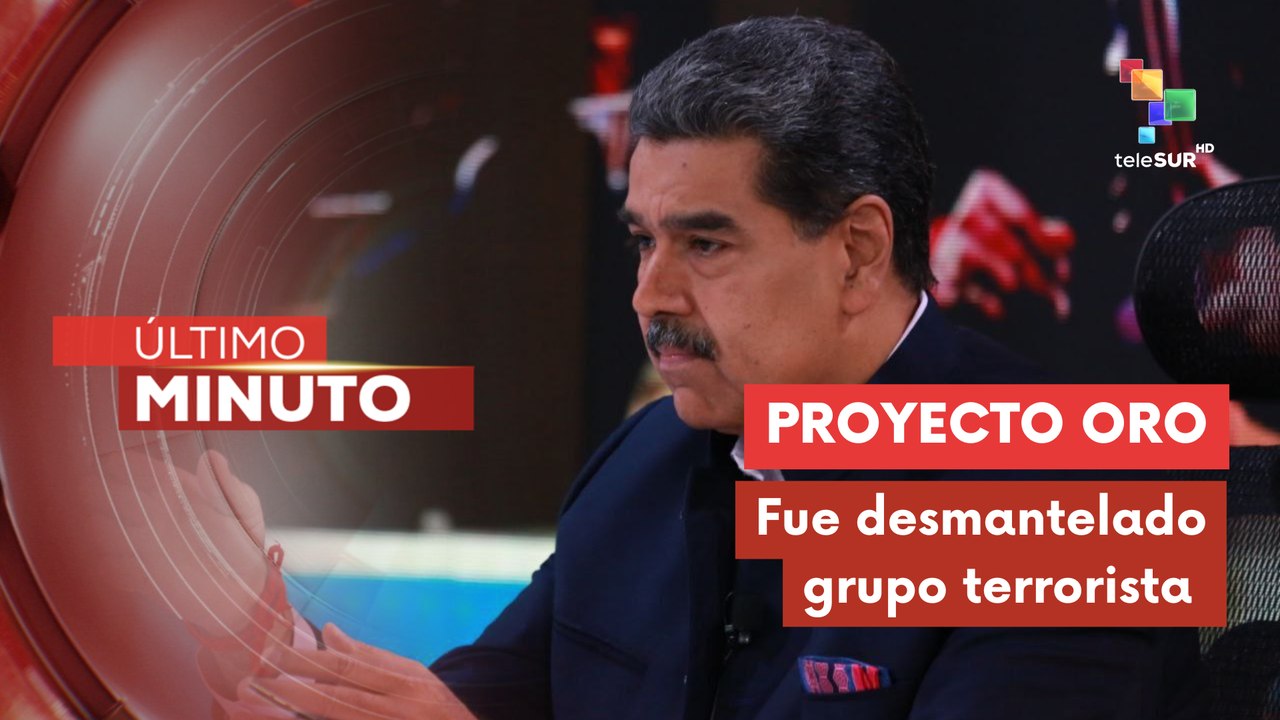 Pdte. Maduro: Todos los implicados en la operación "Oro" fueron capturados