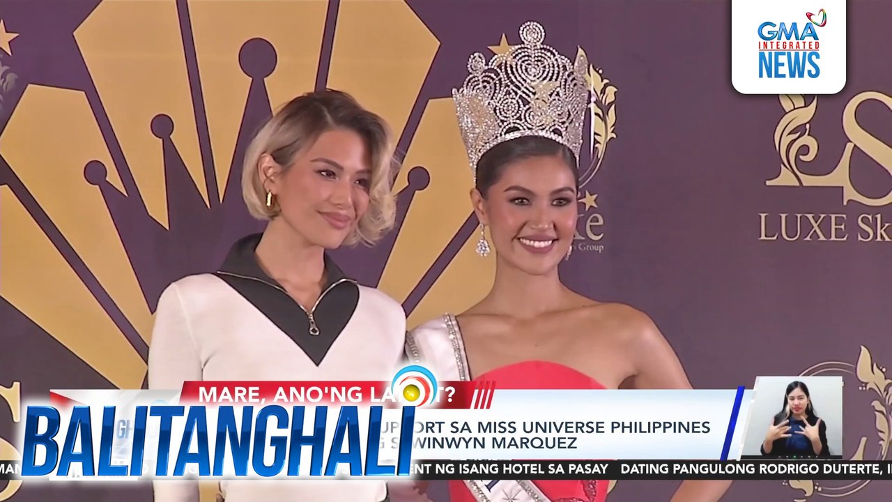 Michelle Dee, full support sa Miss Universe Philippines journey pinsang si Wynwyn Marquez | Balitanghali