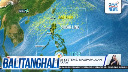 PAGASA - 4 na weather systems, magpapaulan sa bansa ngayong araw | Balitanghali