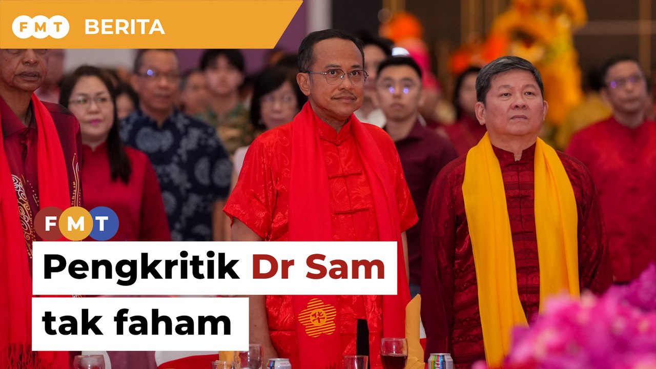 Pihak dingin Dr Sam ke majlis Huazong tak faham manfaat, kata penganalisis