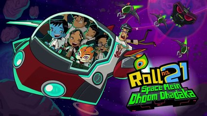 Roll No 21 - Space Mein Dhoom Dhadaka movie in hindi