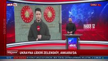 Ukrayna lideri Zelenskiy, Ankara'da