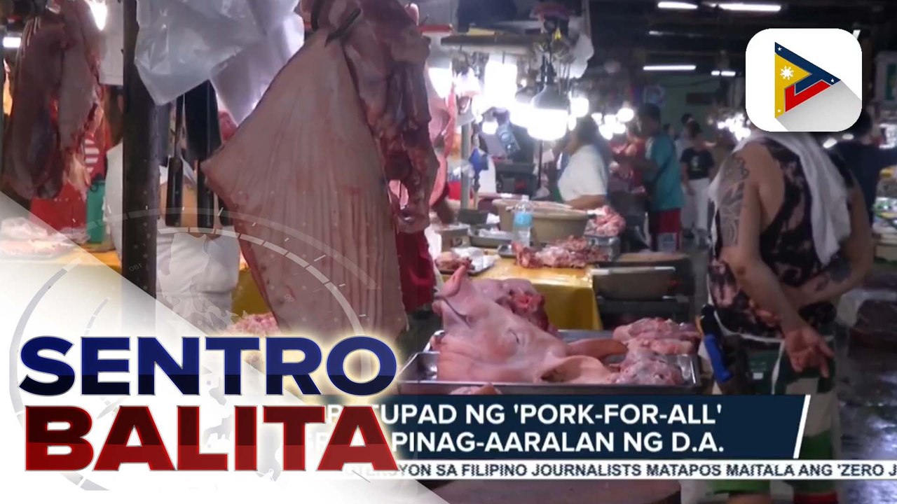 Pagpapatupad ng 'Pork-For-All' Program, pinag-aaralan ng D.A.
