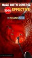 Male Birth Control: 100% Effective? 💊 The Future of Contraception! 🚀 #MaleBirthControl #FutureOfContraception #HealthTech