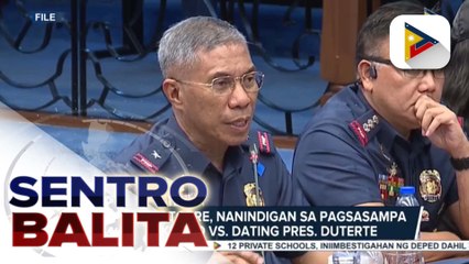 CIDG Dir. Torre, nilinaw na sariling desisyon ang pagsasampa ng reklamo vs. dating Pres. Duterte