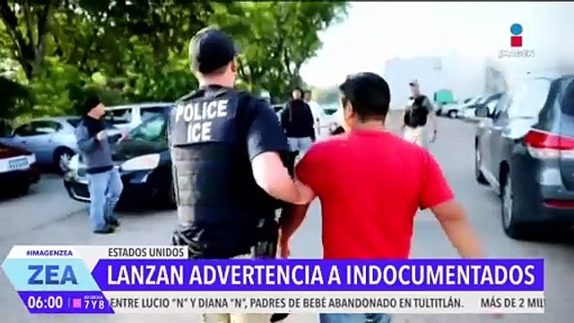 Estados Unidos lanza advertencia a los indocumentados