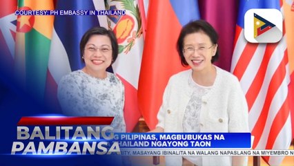 MWO ng Pilipinas, magbubukas na sa Thailand ngayong taon