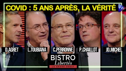Bistro Libertés - Covid-19 : 5 ans parès, la vérité