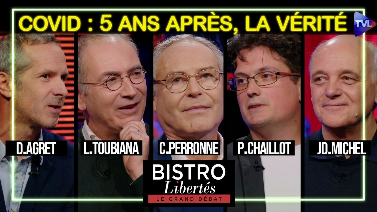 Bistro Libertés - Covid-19 : 5 ans parès, la vérité