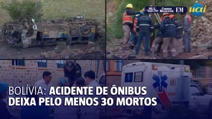 Acidente de ônibus deixa pelo menos 30 mortos na Bolívia