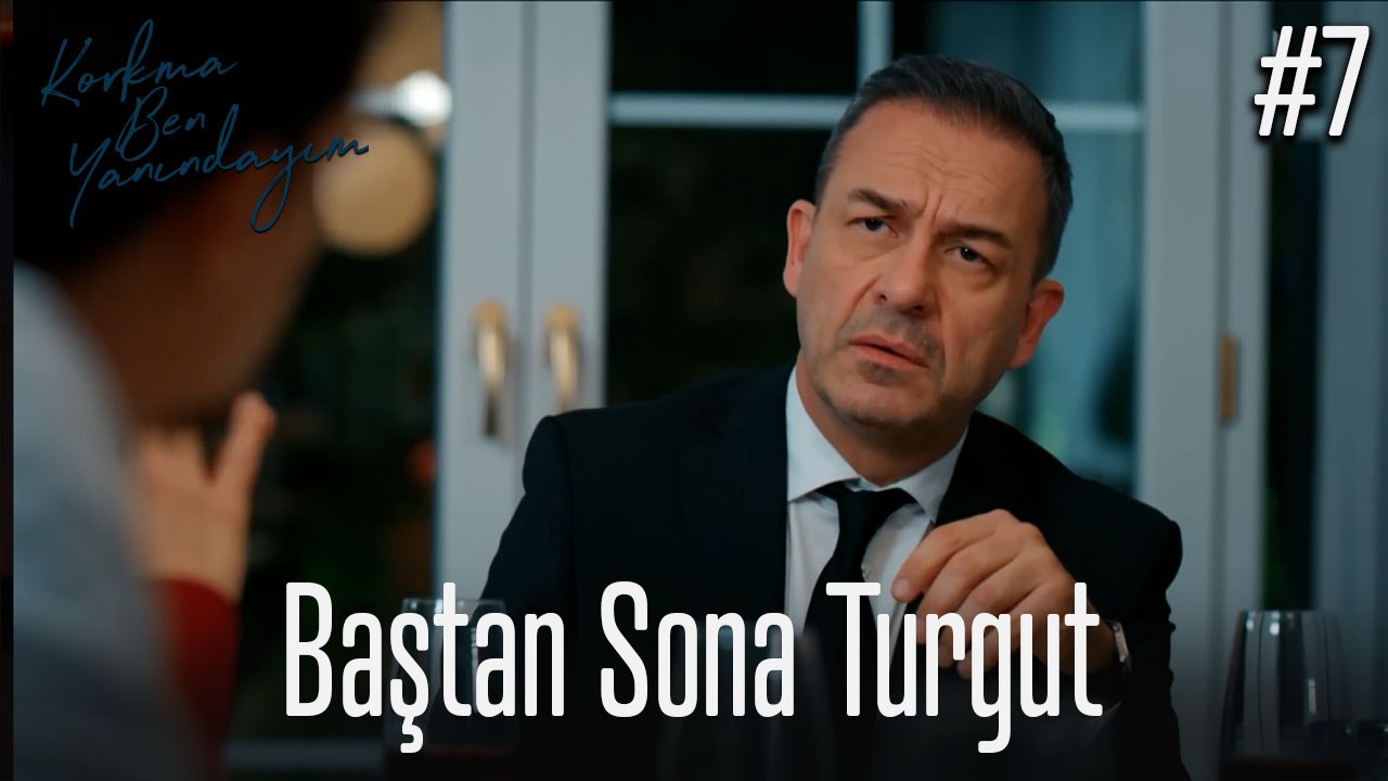 Baştan Sona Turgut #7