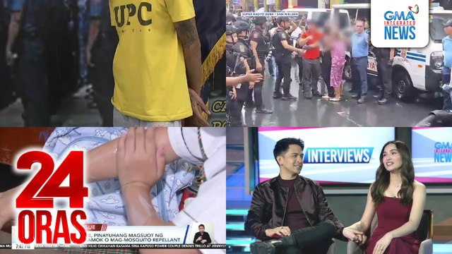 24 Oras: (Part 3) Kaso ng dengue sa Ilocos Region, tumaas din; CALARBARZON, Central Luzon at NCR, marami ring kaso; lalaki, nang-hostage sa Recto, Maynila; Dennis Trillo at Jennylyn Mercado, nagkwento tungkol sa challenges na naranasan..., atbp.