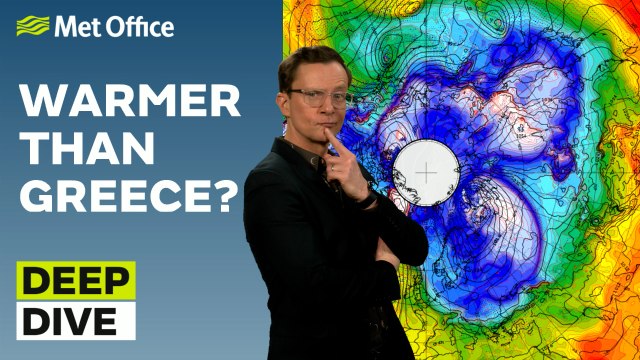 Deep Dive 18/02/2025 – Will the UK be warmer than Greece? – Met Office weekly weather forecast UK