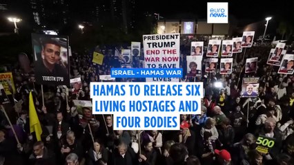 Hamas to release six more hostages and hand over four bodies on Saturday