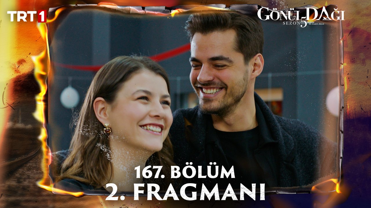 Gönül Dağı 167. Bölüm 2. Fragmanı