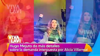 Hugo Mejuto, productor de Alicia Villarreal habla de la demanda a Cruz Martínez