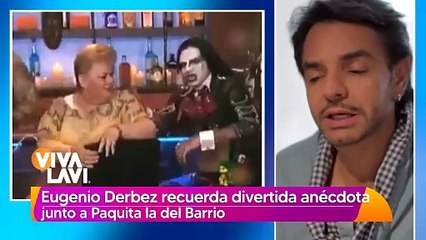 Eugenio Derbez recuerda divertida anécdota junto a Paquita la del Barrio