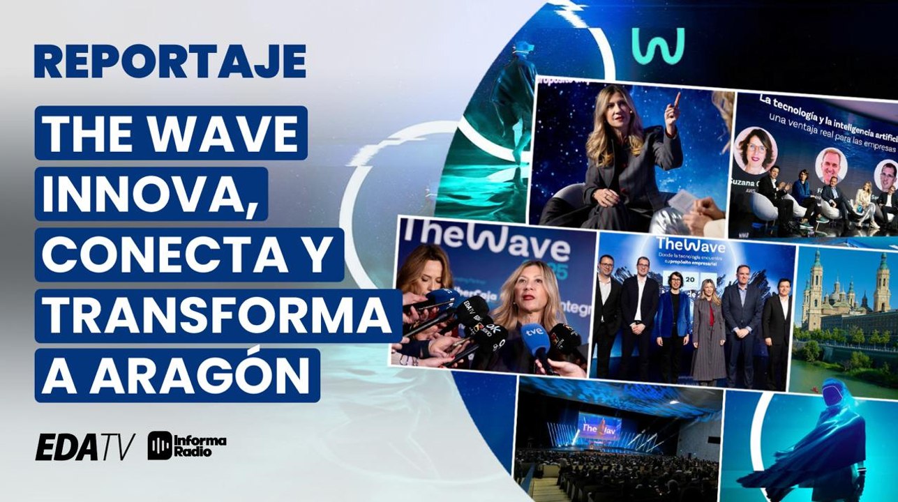 The Wave innova, conecta y transforma a Aragón