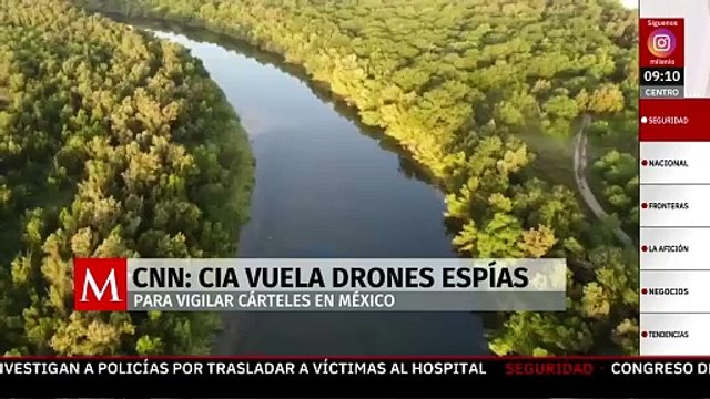 CIA vuela drones sobre territorio mexicano para espiar a cárteles, revelan funcionarios