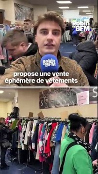 ROBIN DE BFM - Si on n’avait pas eu ces produits, ils auraient été détruits : un magasin éphémère Shein rencontre un énorme succès à Rouen